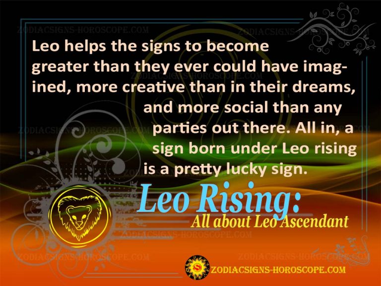 Leo Rising Personality Traits of Leo Ascendant 12 Rising Signs