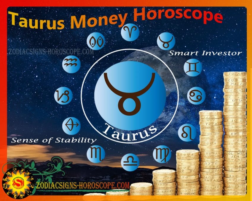 Taurus Money Horoscope Know Financial Horoscope for Your Zodiac Sign