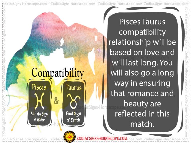 Pisces and Taurus Compatibility Love, Life, Trust and Sex Compatibility