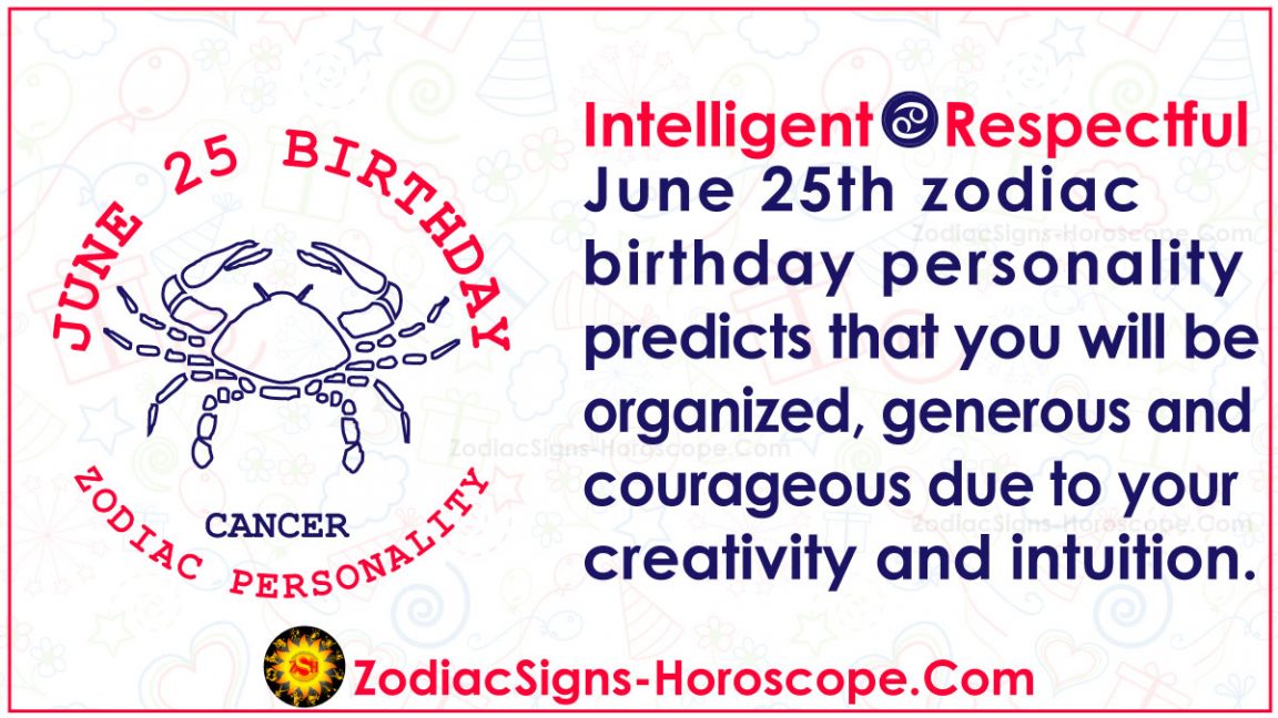 June 25 Zodiac (Cancer) Horoscope Birthday Personality and Lucky Things