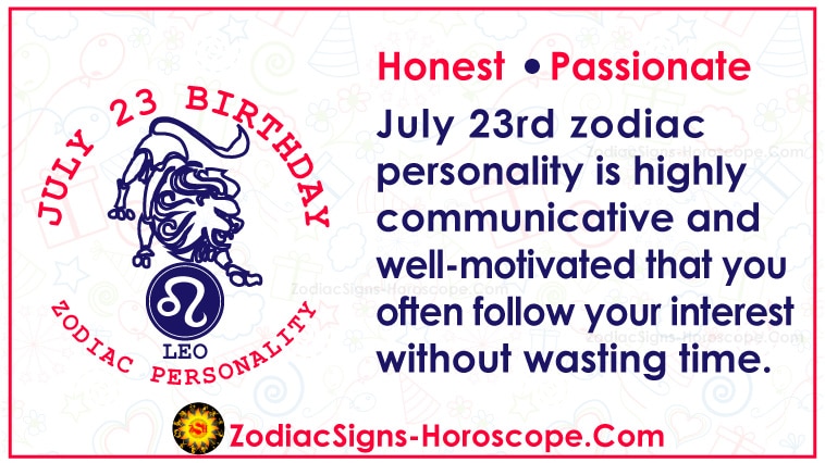 July 23 Zodiac Full Horoscope Birthday Personality Zsh