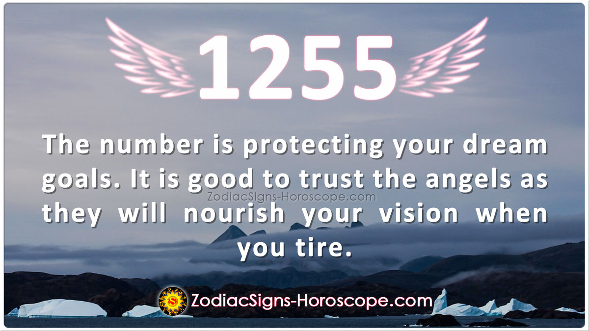 Angel Number 1255 Is Protecting Your Dream Goals 1255 Meaning