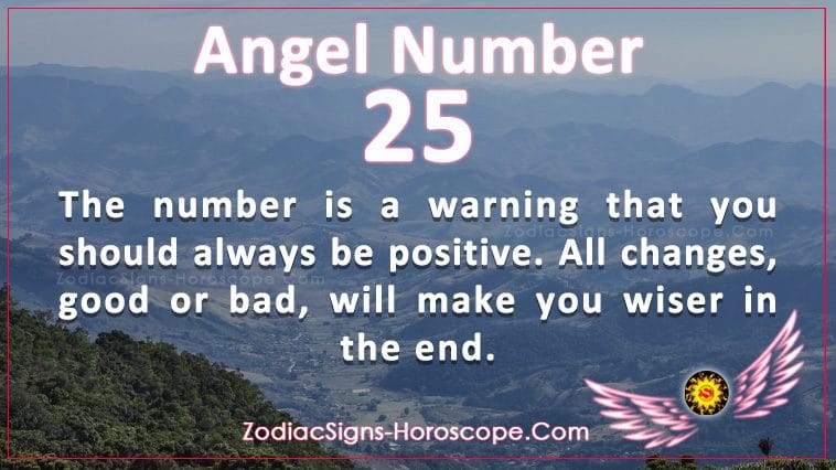 Angel Number 25 is a Warning that You should Always Be Positive | ZSH