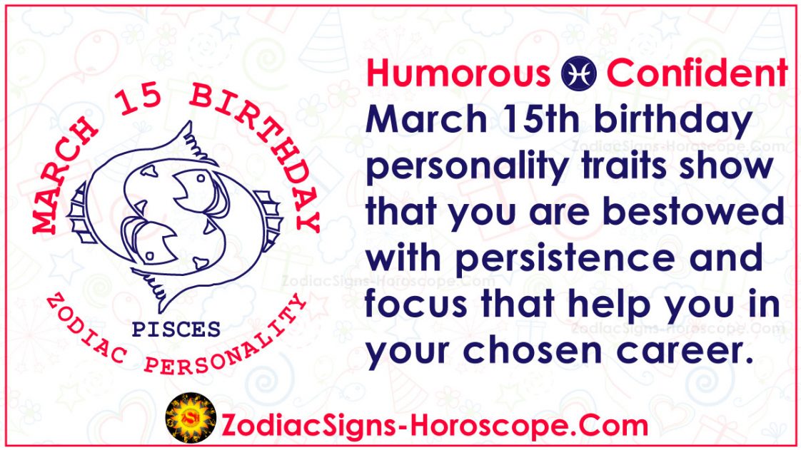 march-15-zodiac-pisces-horoscope-birthday-personality-and-lucky