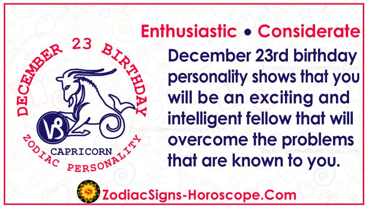 December 23 Zodiac Full Horoscope Birthday Personality Zsh