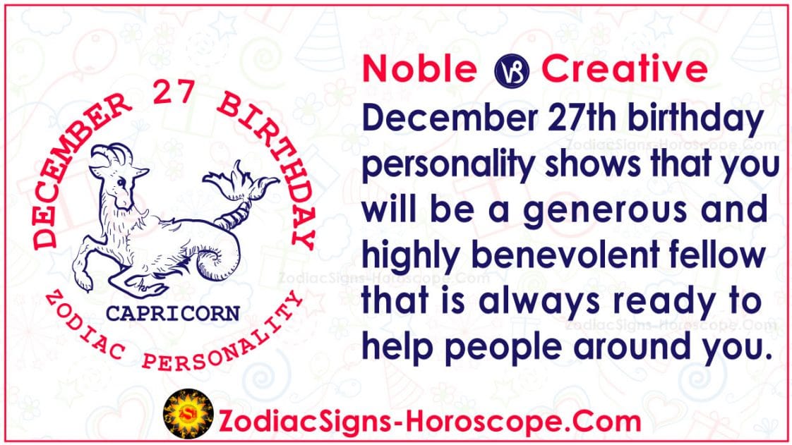 December 27 Zodiac (Capricorn) Horoscope Birthday Personality and Lucky