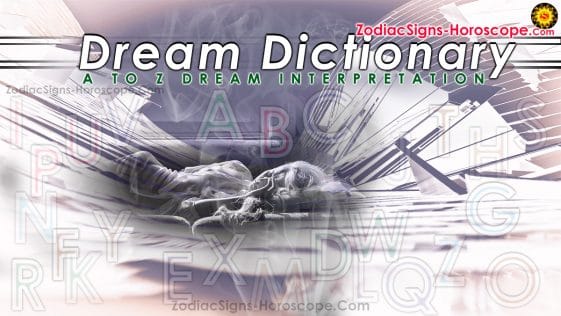 Dream Dictionary - A To Z Dream Interpretation - Dream Meanings | ZSH