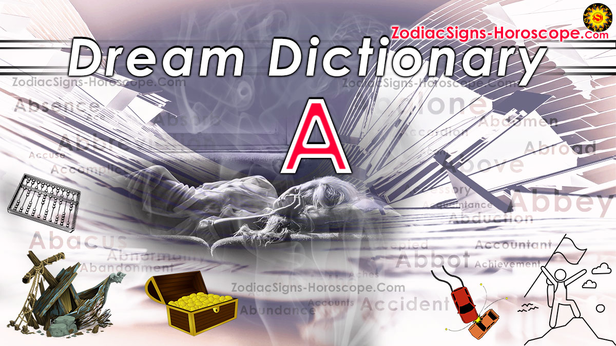 Dream Dictionary A: Dream Interpretation Of Symbols Starting With A | ZSH