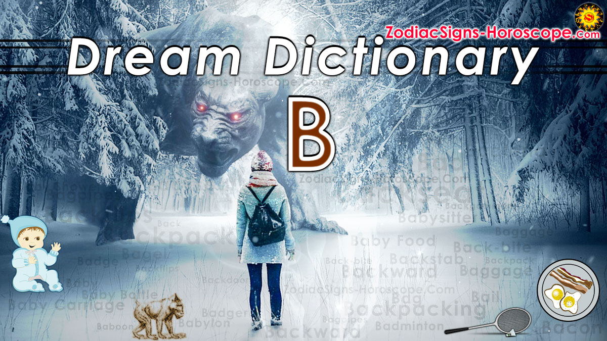 Dream Dictionary B (1): Dream Interpretation Of Symbols Starting With B