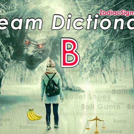 Dream Dictionary B (1): Dream Interpretation Of Symbols Starting With B