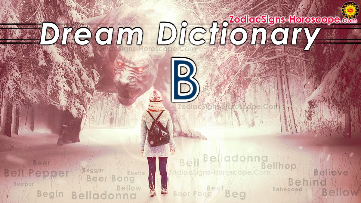 Dream Dictionary B: Dream Interpretation Of Symbols Starting With B - 7