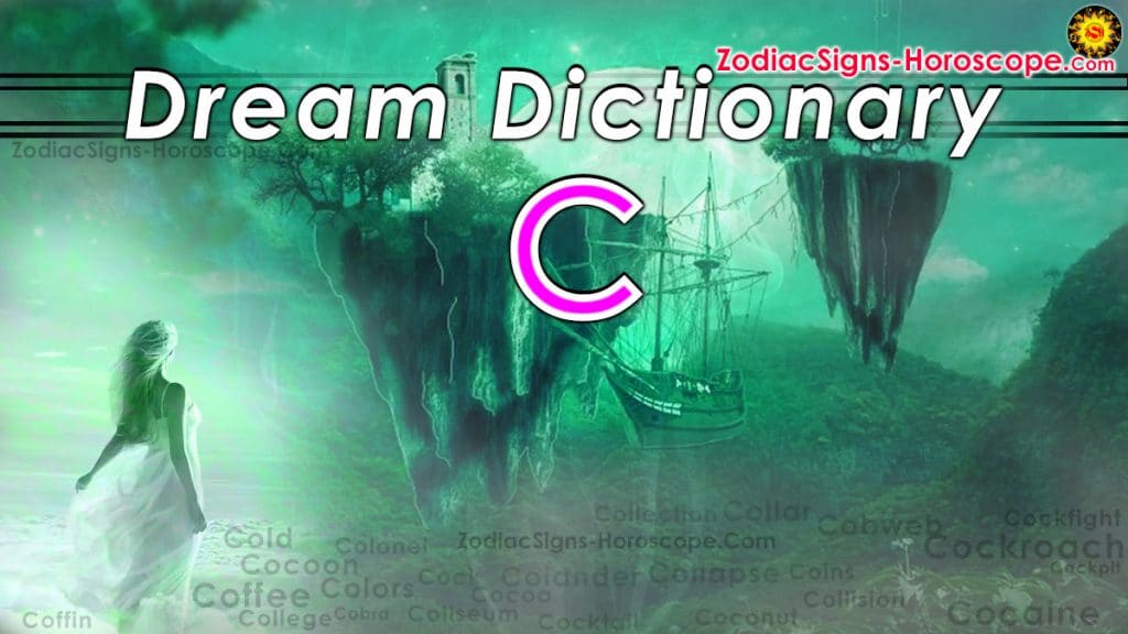 dream-dictionary-c-10-dream-interpretation-of-symbols-starting-with-c