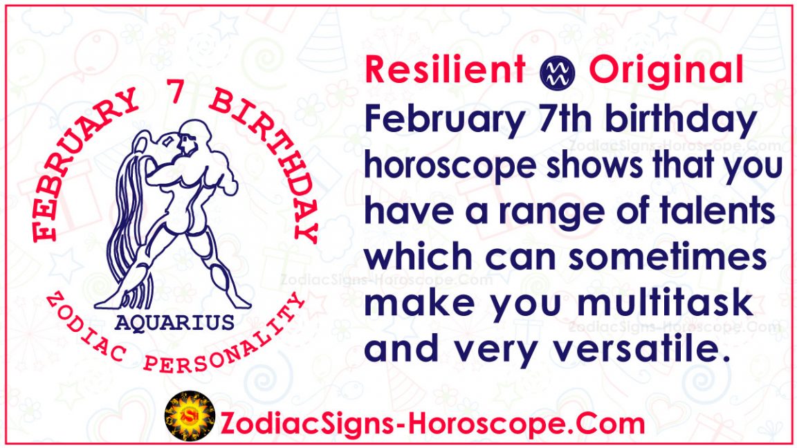 February 7 Zodiac (Aquarius) Horoscope Birthday Personality and Lucky