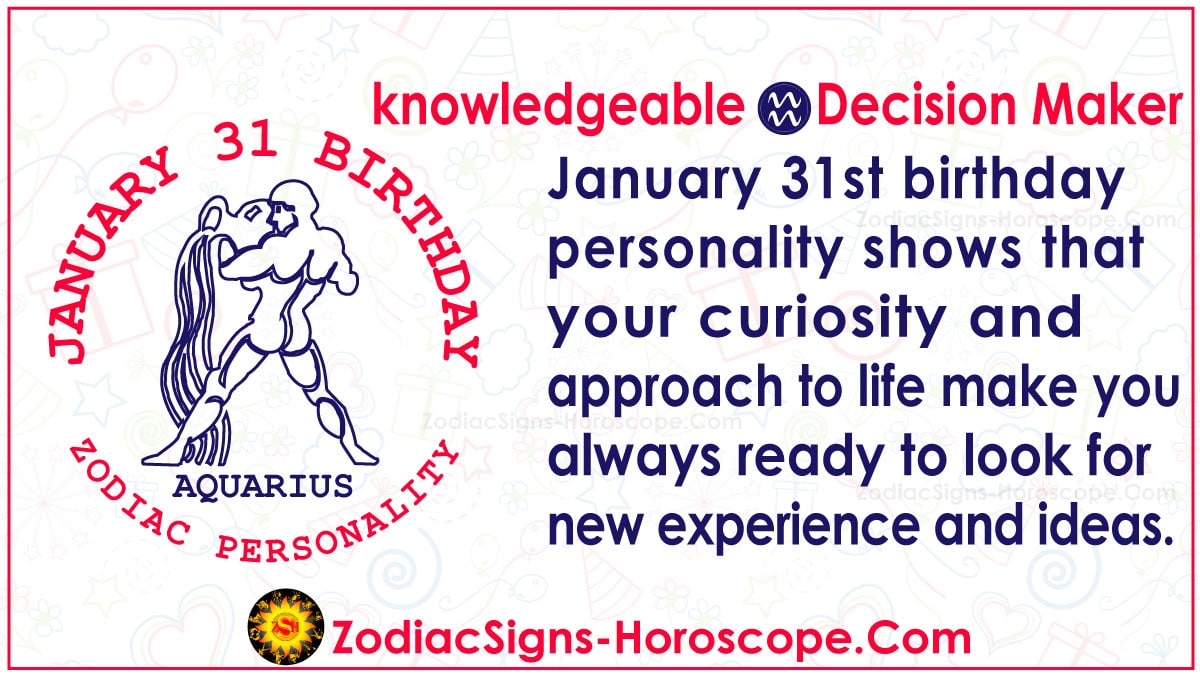 January 31 Zodiac (Aquarius) Horoscope Birthday Personality and Lucky
