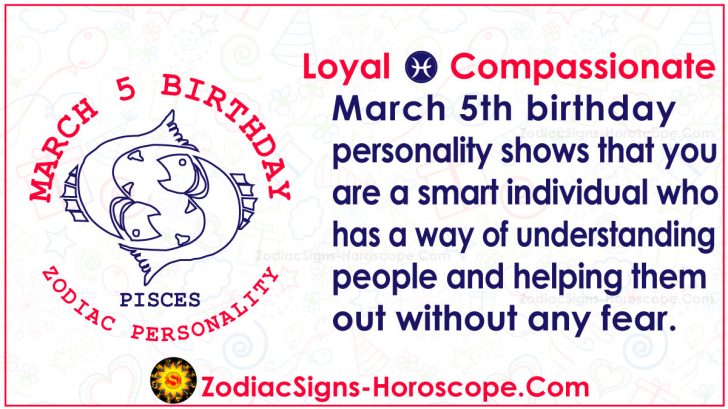 March 5 Zodiac – Complete Birthday Personality and Horoscope | ZSH