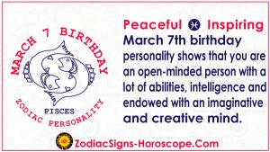 March 7 Zodiac – Full Horoscope Birthday Personality | ZSH