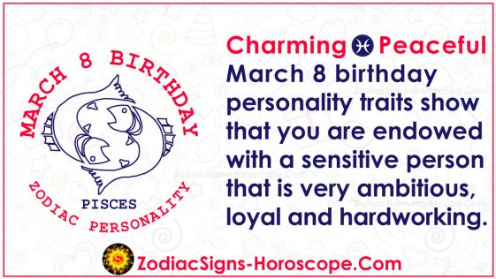 March 8 Zodiac – Full Horoscope Birthday Personality | ZSH