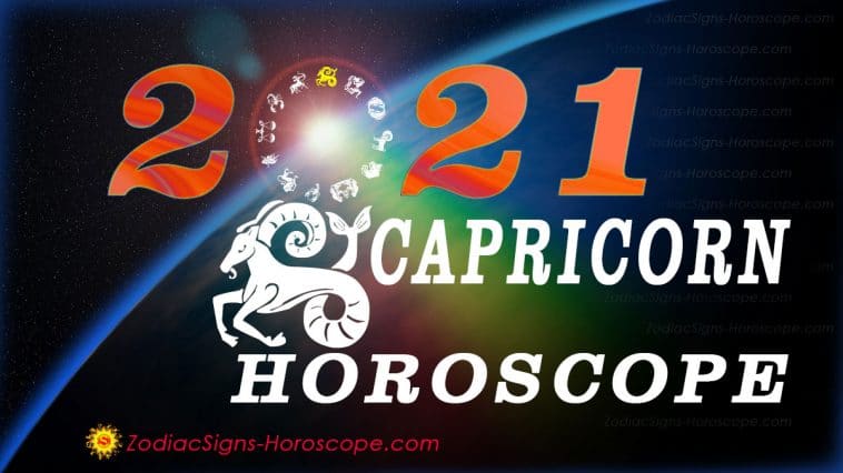 Capricorn Horoscope 2021 - Capricorn 2021 Horoscope Yearly Predictions