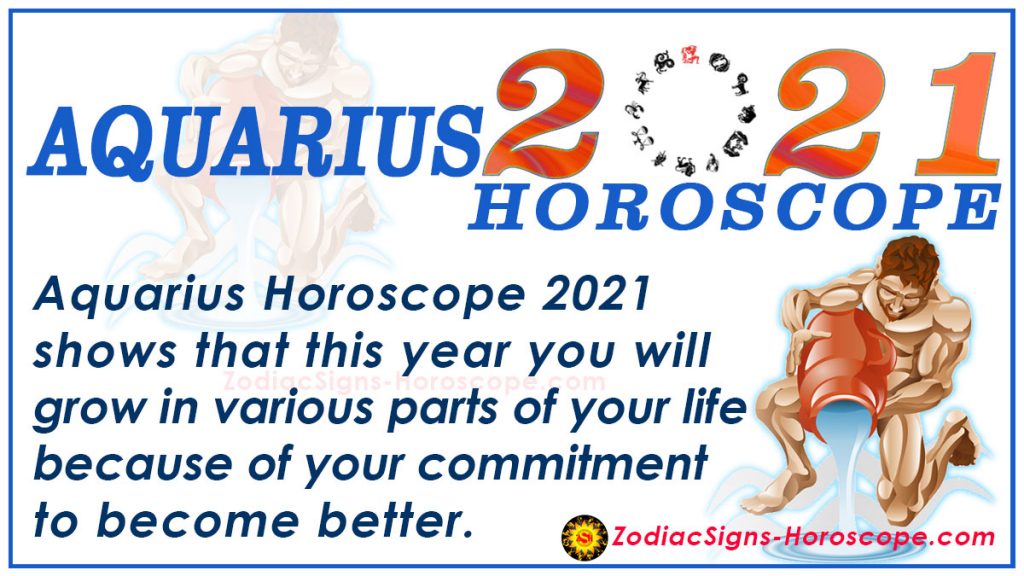 Aquarius Horoscope 2021 - Aquarius 2021 Horoscope Yearly Predictions