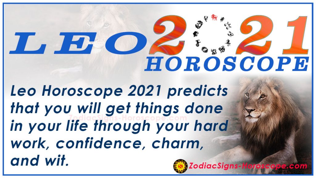 Leo Horoscope 2021 - Leo 2021 Horoscope Yearly Predictions | ZSH