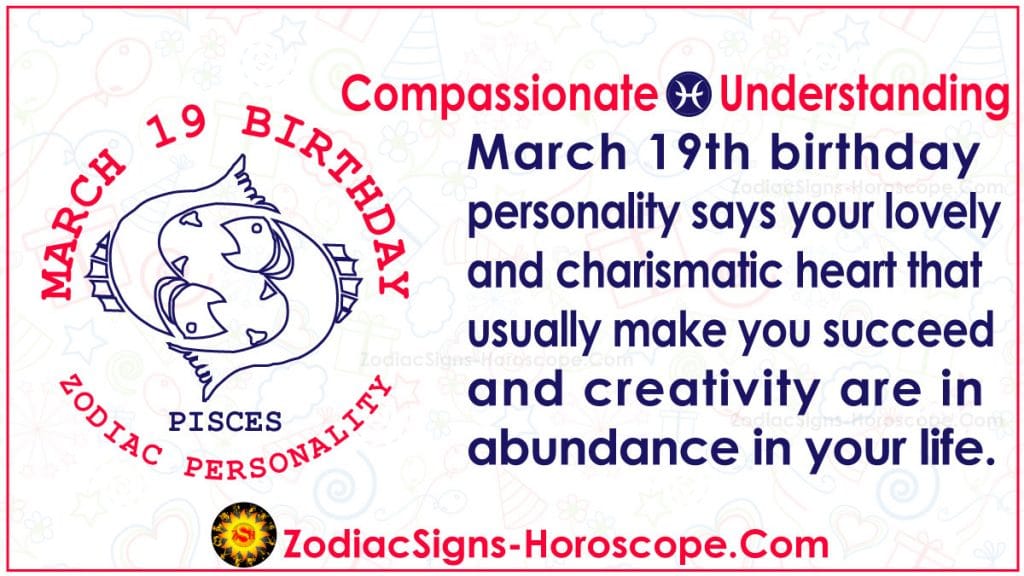 March 19 Zodiac (Pisces) Horoscope Birthday Personality and Lucky ...