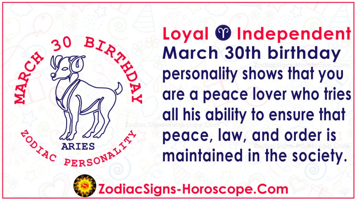March 30 Zodiac (Aries) Horoscope Birthday Personality and Lucky Things
