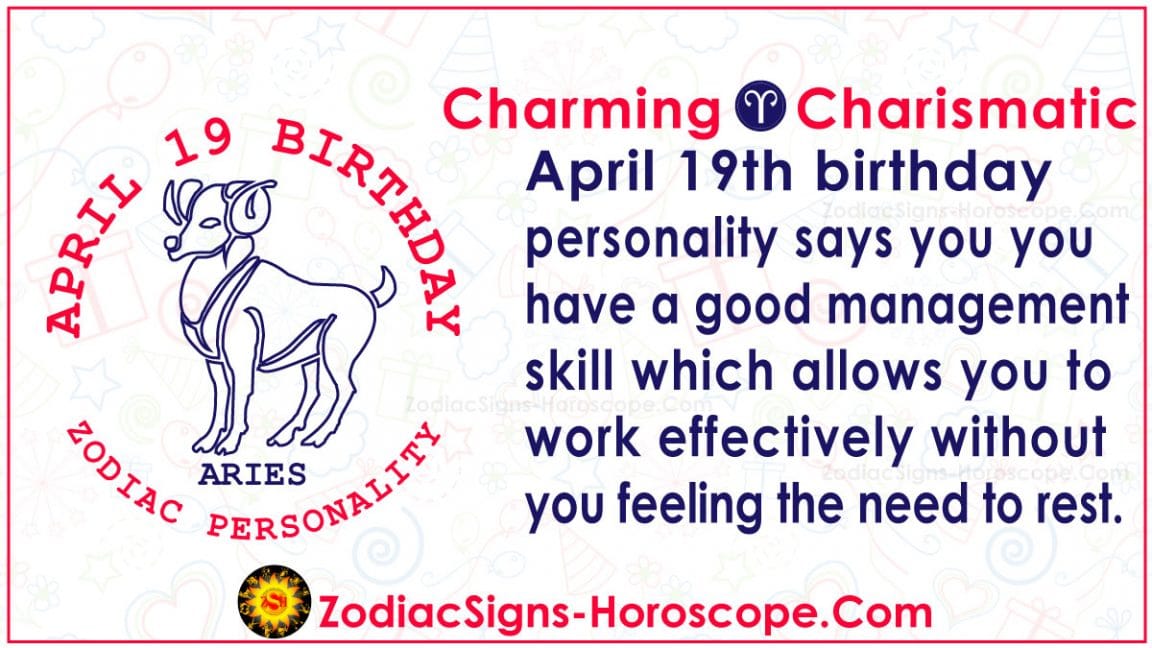 April 19 Zodiac (Aries) Horoscope Birthday Personality and Lucky Things