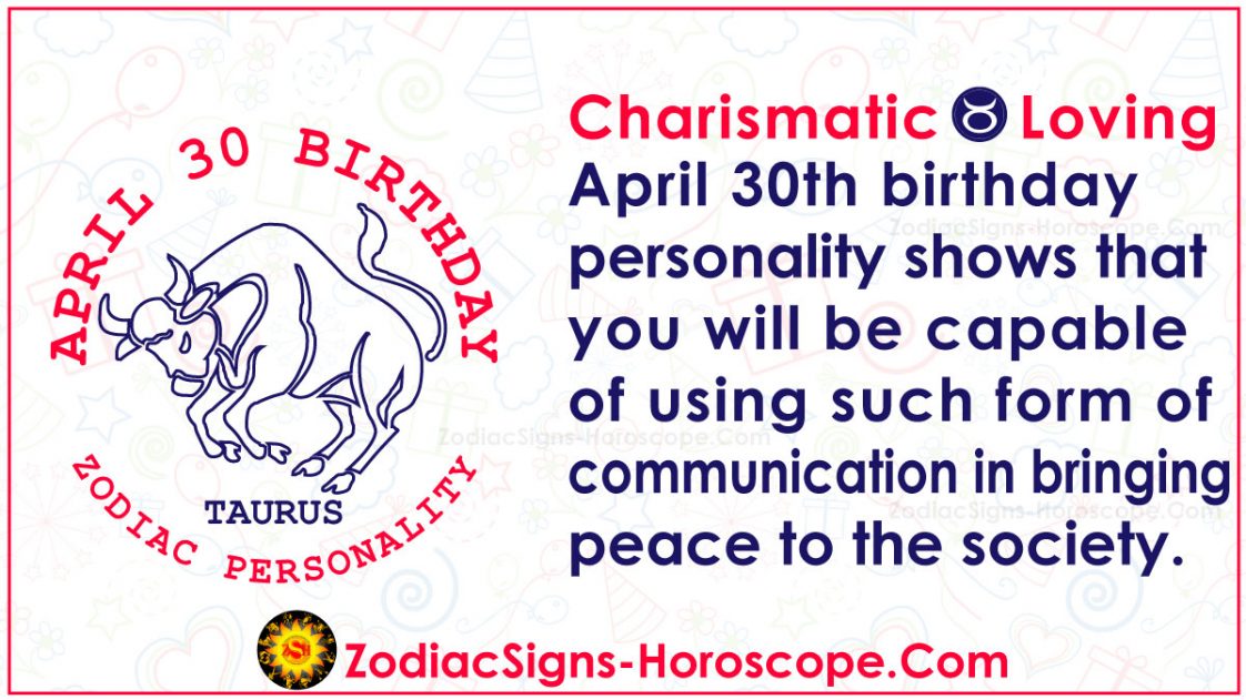 April 30 Zodiac (Taurus) Horoscope Birthday Personality and Lucky