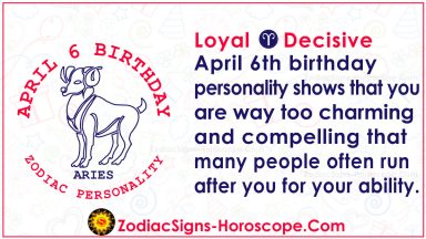 April 6 Zodiac – Full Horoscope Birthday Personality | ZSH