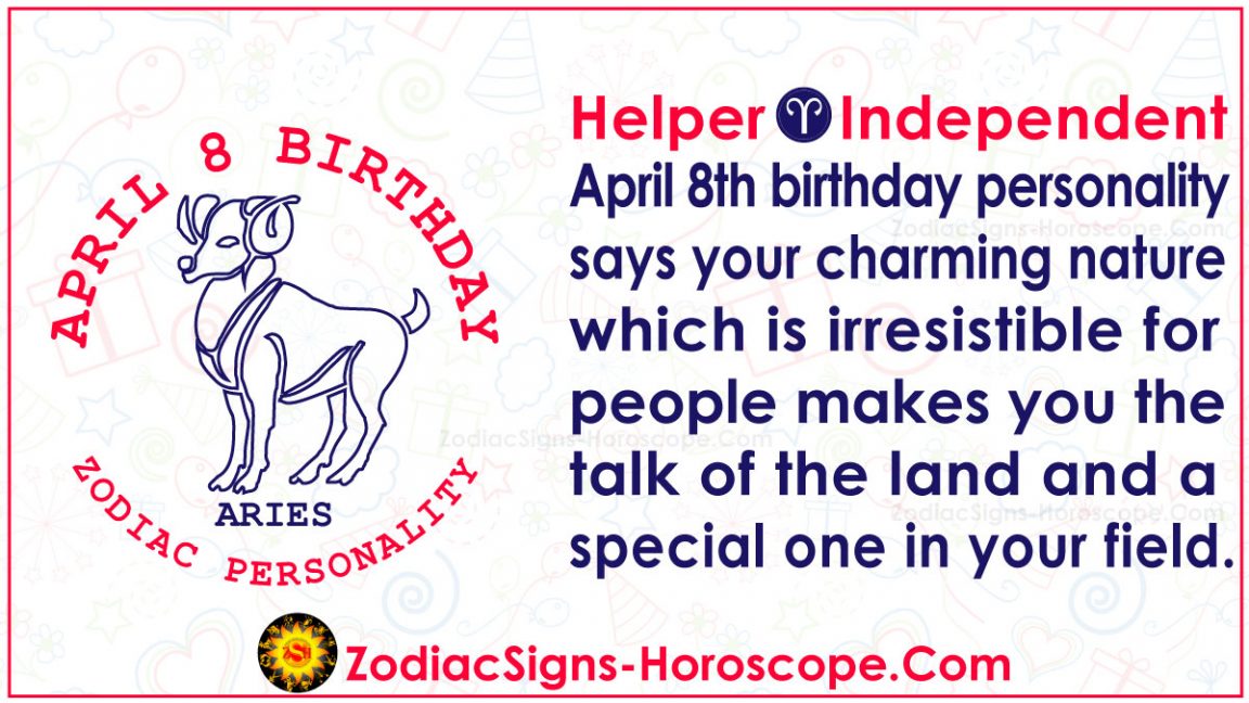 April 8 Zodiac (Aries) Horoscope Birthday Personality and Lucky Things