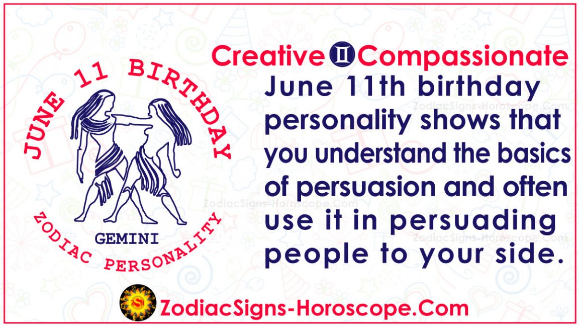 June 11 Zodiac – Full Horoscope Birthday Personality | ZSH