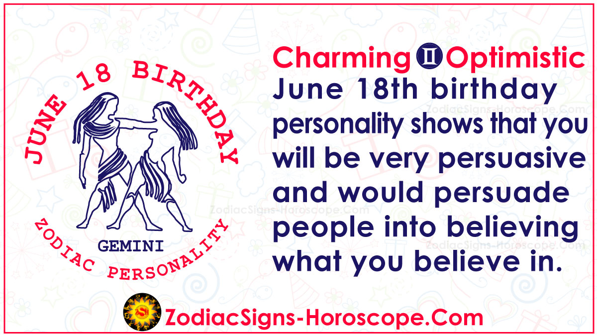 June 18 Zodiac (Gemini) Horoscope Birthday Personality Versatile
