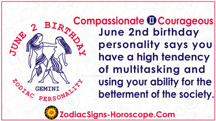 June 2 Zodiac Full Horoscope Birthday Personality Zsh