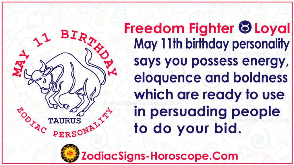 May 11 Zodiac (Taurus) Horoscope Birthday Personality and Lucky Things