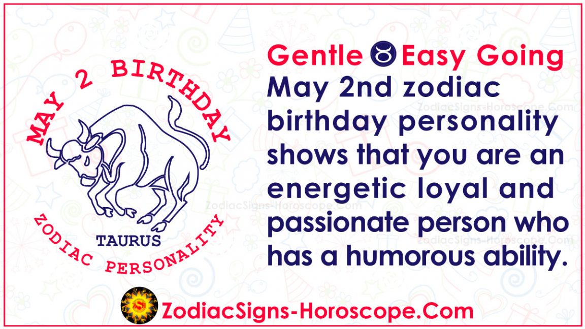 May 2 Zodiac (Taurus) Horoscope Birthday Personality and Lucky Things