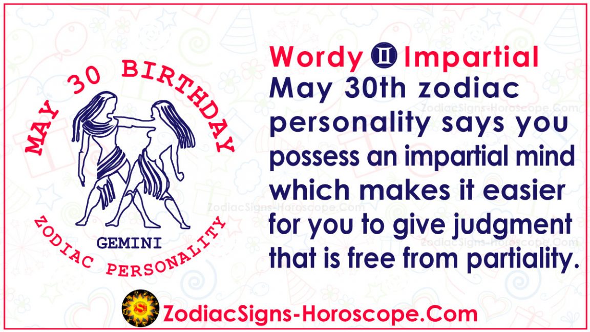 May 30 Zodiac (Gemini) Horoscope Birthday Personality and Lucky Things