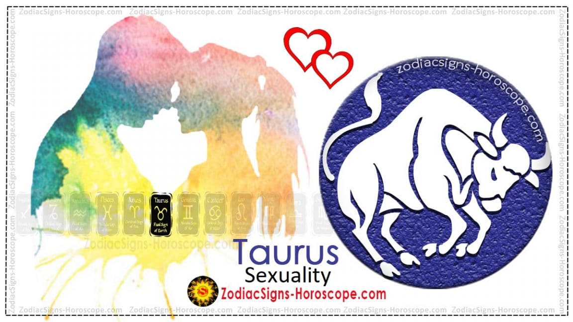 Taurus Sexuality All About Taurus Sex Drive And Sexual Compatibility