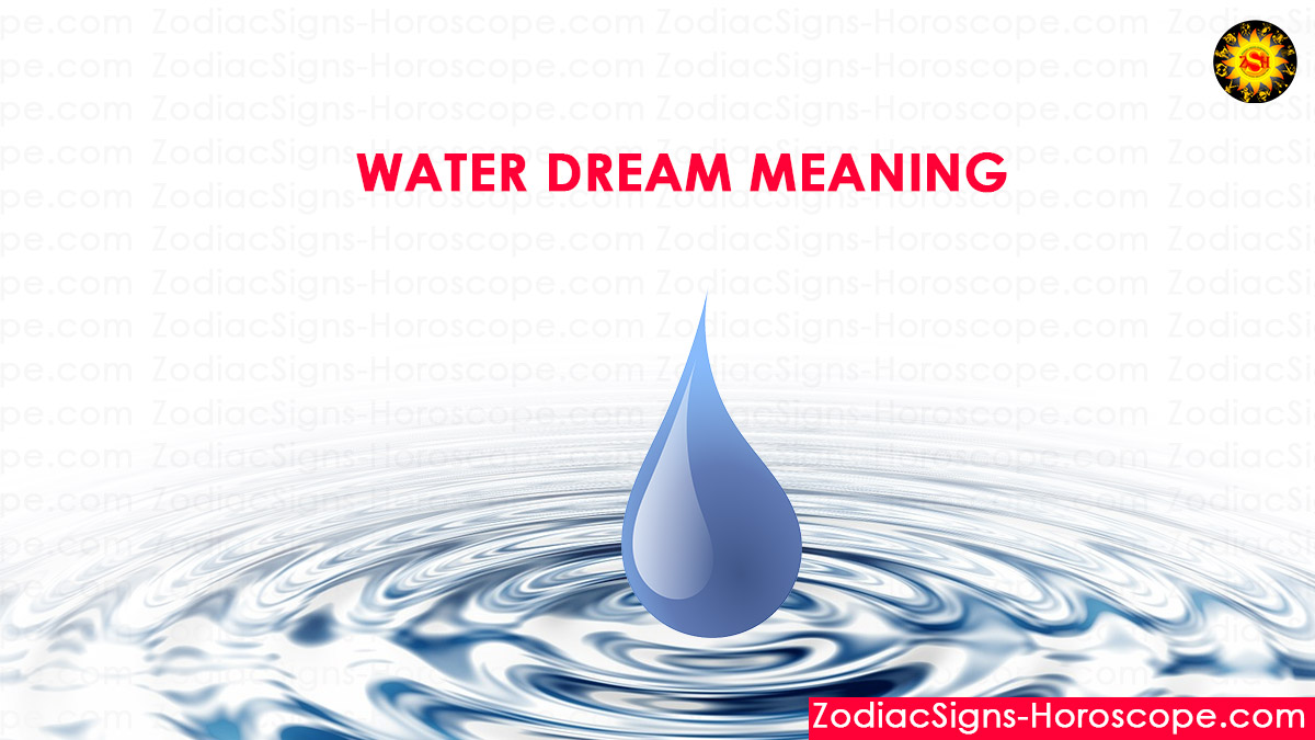 Dreaming Of Water Meaning Interpretation And Dream Symbolism