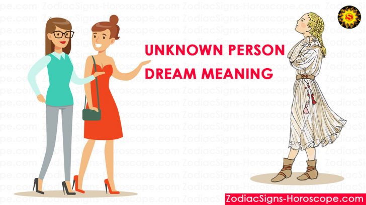 Unknown Person Dream: Meaning, Interpretation and Dream Symbolism