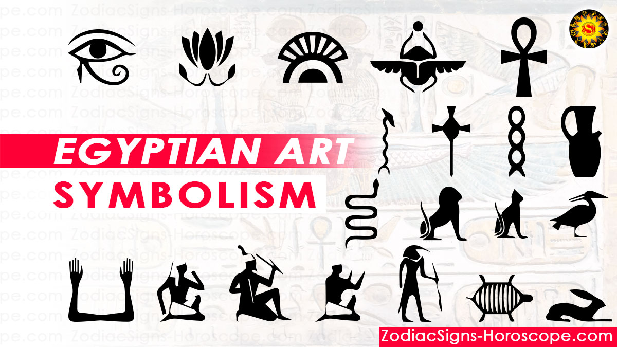 Egyptian Art: Meaning and Symbolism - ZodiacSigns-Horoscope.com