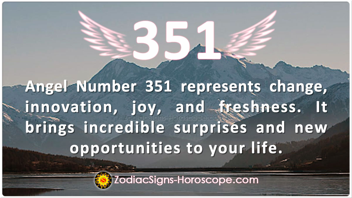 Angel Number 351 Meaning Bold Surprise 351 Angel Number