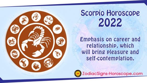 Scorpio Horoscope 2022: Career, Finance, Health, Travel 2022 Predictions