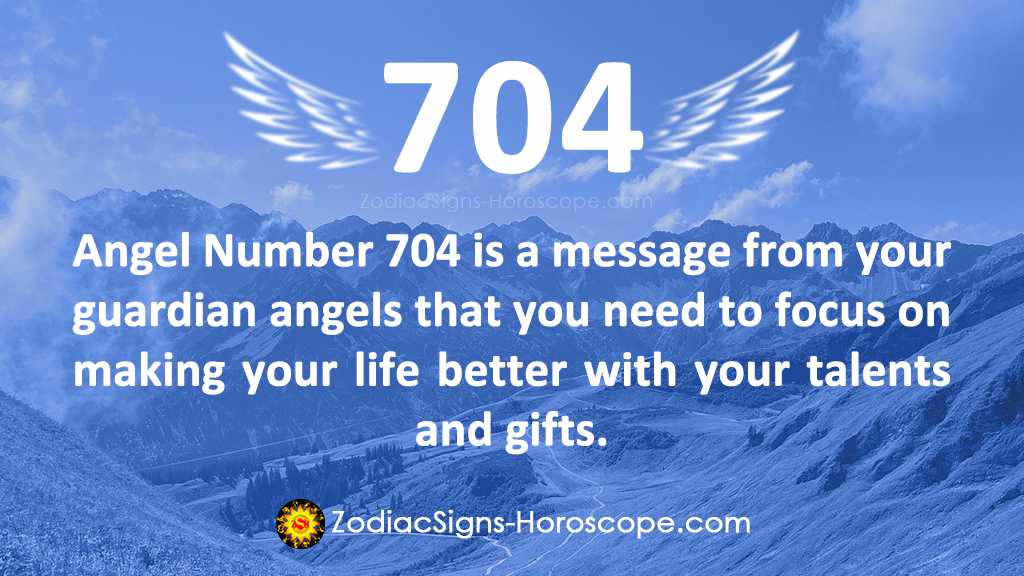 angel-number-704-meaning-do-better-704-numerology