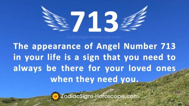 Angel Number 713 Meaning Family First 713 Numerology