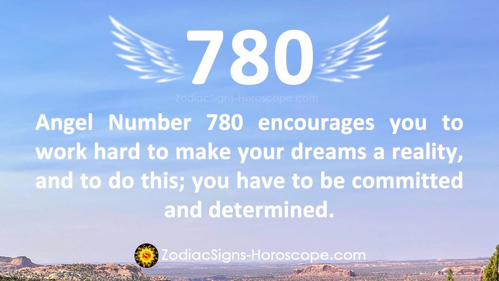 angel-number-780-meaning-be-realistic-780-numerology