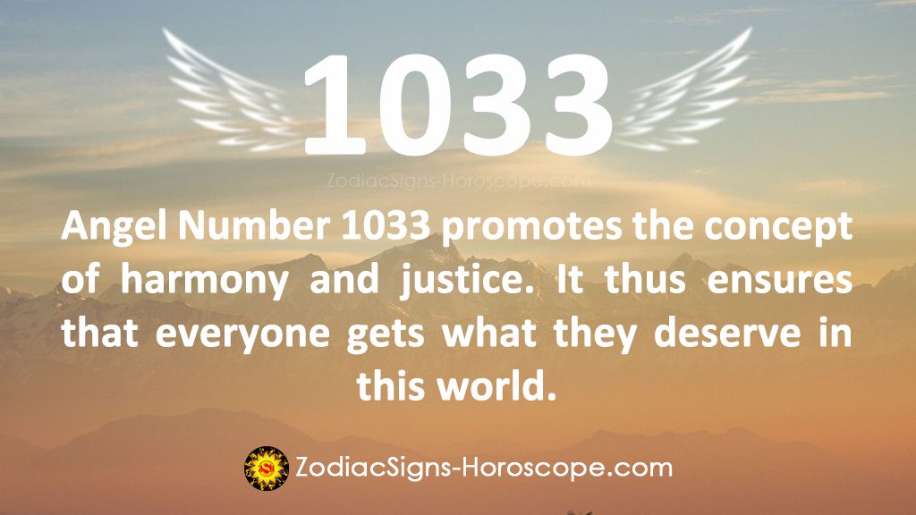 Angel Number 1033 Meaning Holy Justice 1033 Biblical Meaning