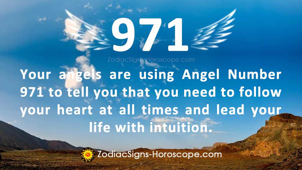 Angel Number 971 Meaning: Instincts | 971 Numerology