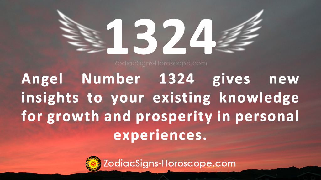 Angel Number 1324 Meaning Growth 1324 Numerology   1324 Angel Number 