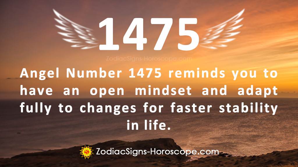 Angel Number 1475 Meaning: Adaptability | 1475 Numerology