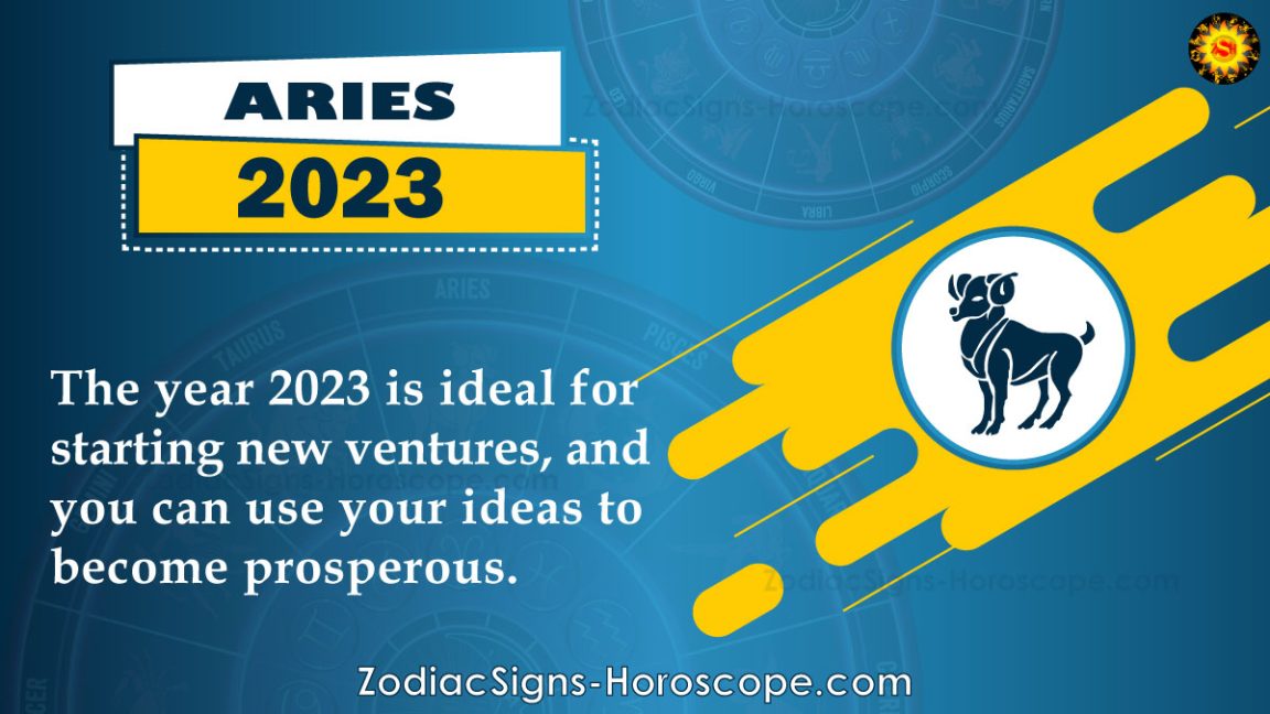 Aries Horoscope 2023 Career, Finance, Health, Travel Predictions